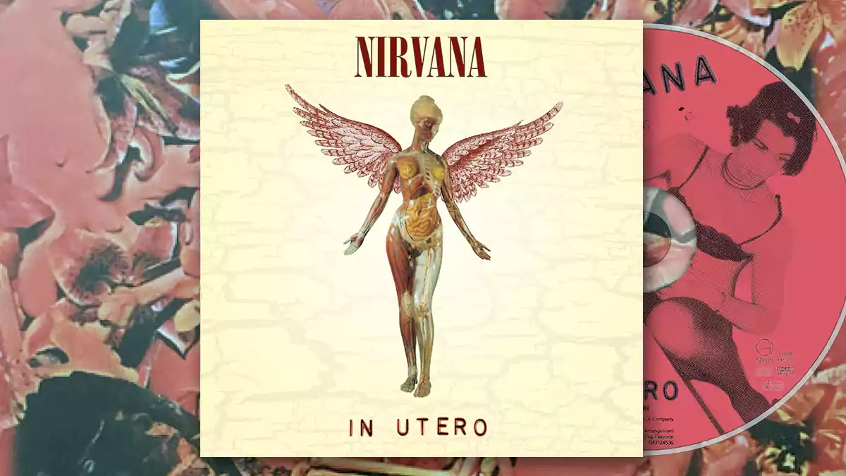 “In Utero” de Nirvana, el fin de una era “In Utero” de Nirvana, el fin de una era